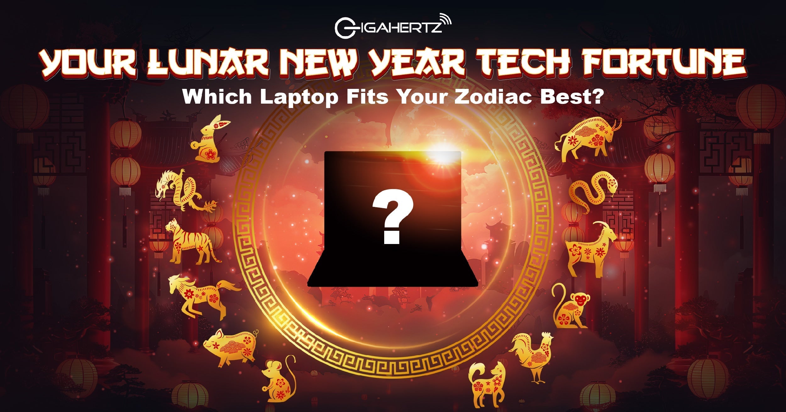 Your Lunar New Year Tech Fortune: Which Laptop Fits Your Zodiac Best?