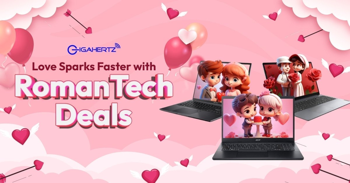 Love Sparks Faster with RomanTech Deals! - Gigahertz