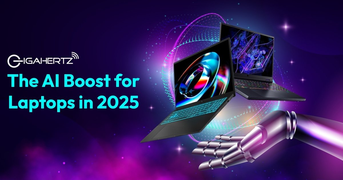 The AI Boost for Laptops in 2025 - Gigahertz