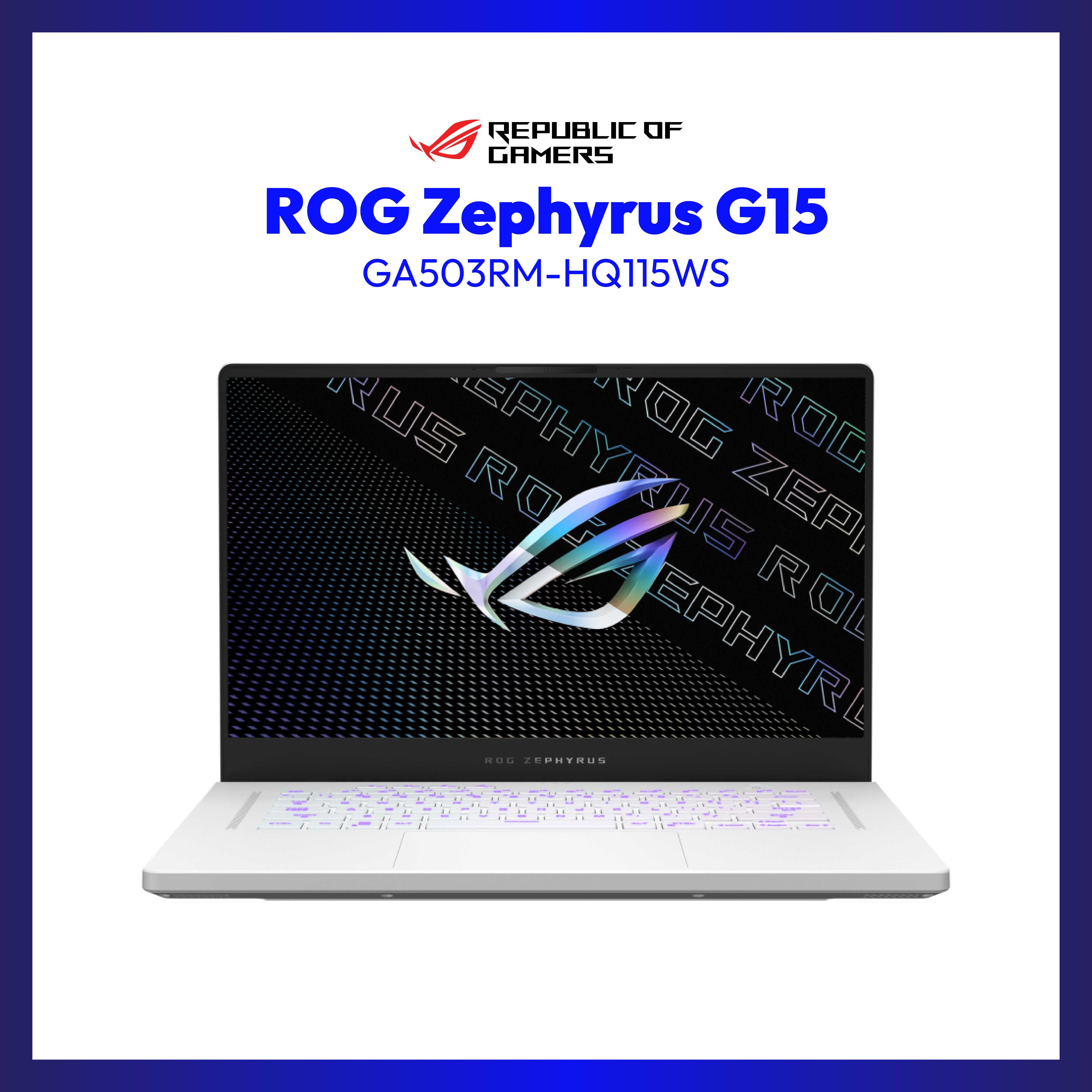 Asus ROG Zephyrus G15 GA503RM-HQ115WS | 15.6" QHD | Ryzen 7 6800HS | GeForce RTX 3060 | 16GB RAM | 1TB SSD | WIN 11