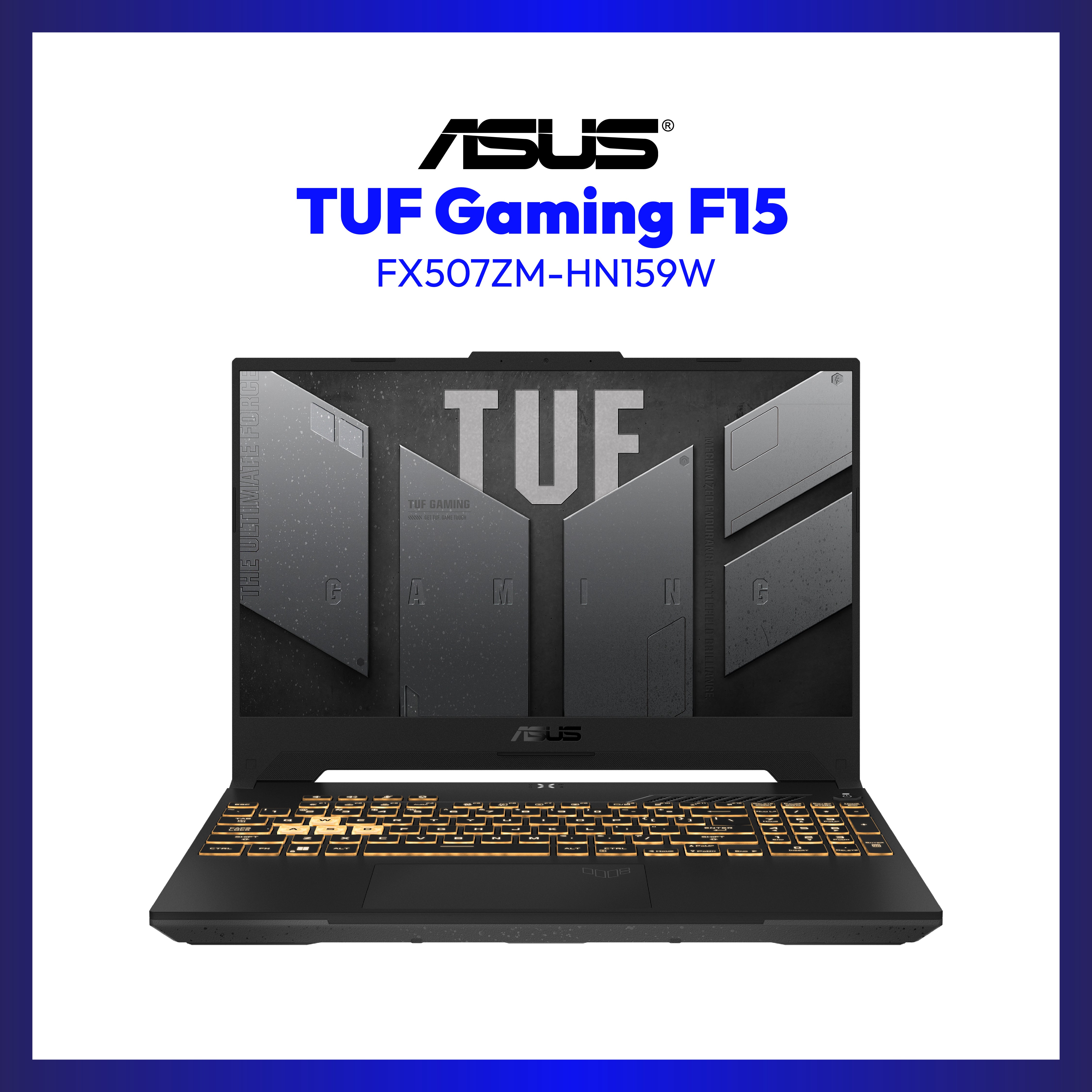 Asus TUF F15 Game with Unmatched Confidence | GigaHertz