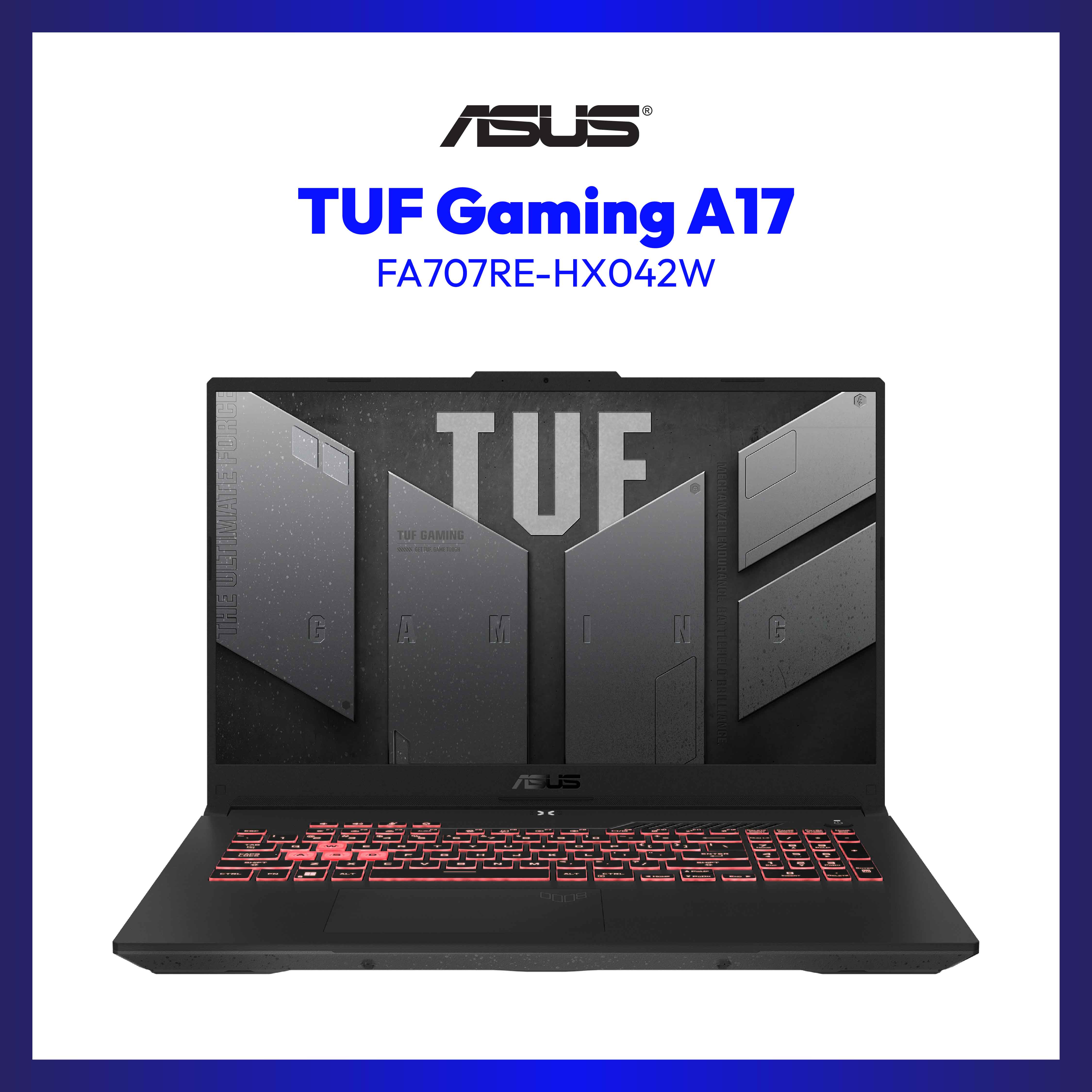 Asus TUF Gaming A17 FA707RE-HX042W | 17.3" FHD | Ryzen 7 6800H | GeForce RTX 3050 | 8GB RAM | 1TB SSD | WIN 11