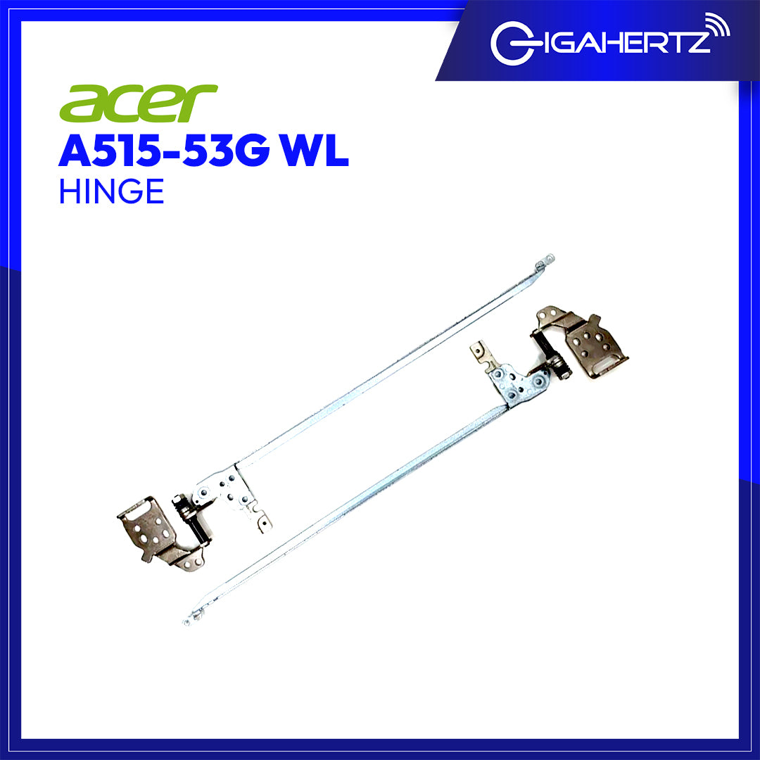 Acer Hinge A515 - 53G WL for Acer Aspire 5 A515 - 53G | Gigahertz