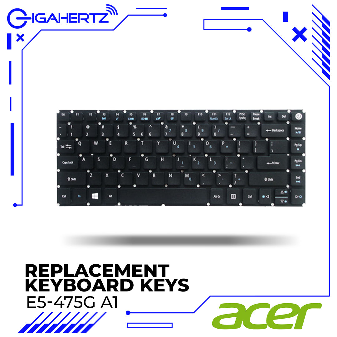 Acer Keyboard Keys E5-475G A1