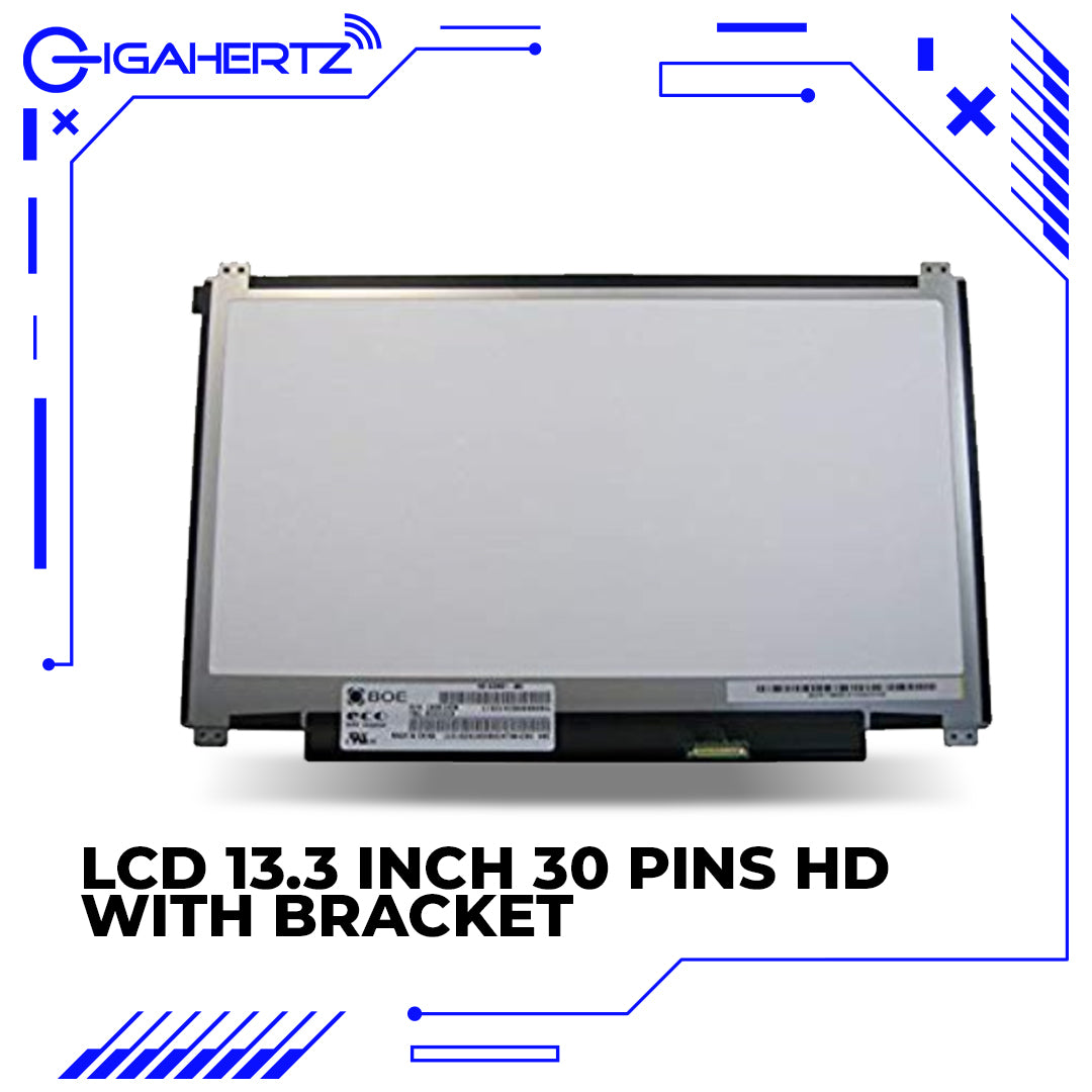 Laptop Display LCD 13.3" 30 Pins HD with Bracket