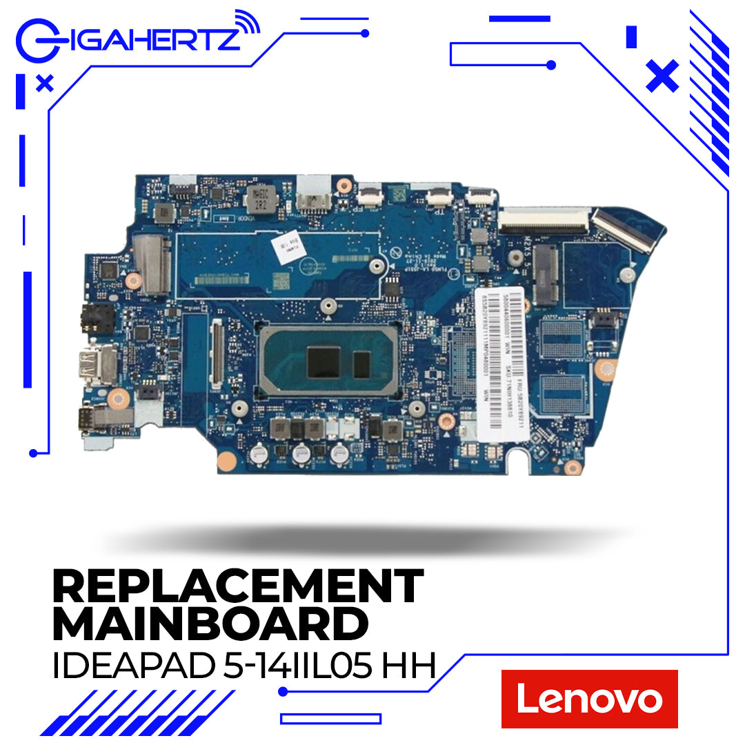 Replacement for LENOVO MAINBOARD ideapad 5-14IIL05 HH