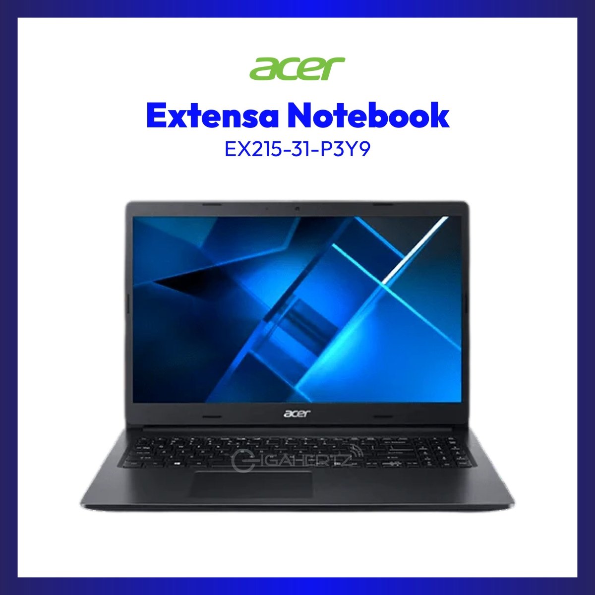 Acer Extensa EX215-31-P3Y9 Notebook Laptop | 15.6" FHD | Pentium Silver N5030 | UHD Graphics 605 | 4GB RAM | 256GB SSD | WIN 10 | GigaHertz