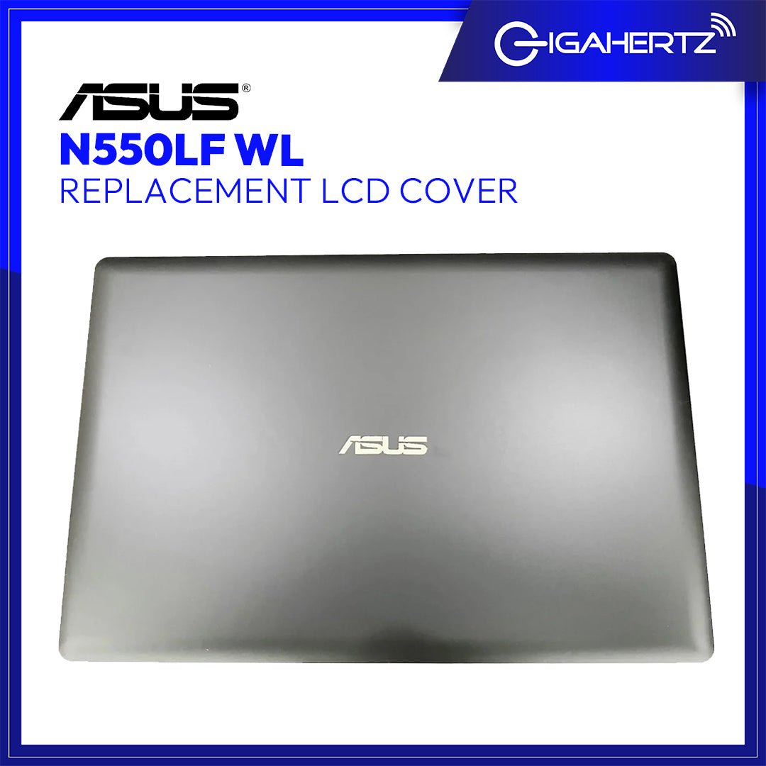 Asus LCD Cover N550LF WL | Gigahertz