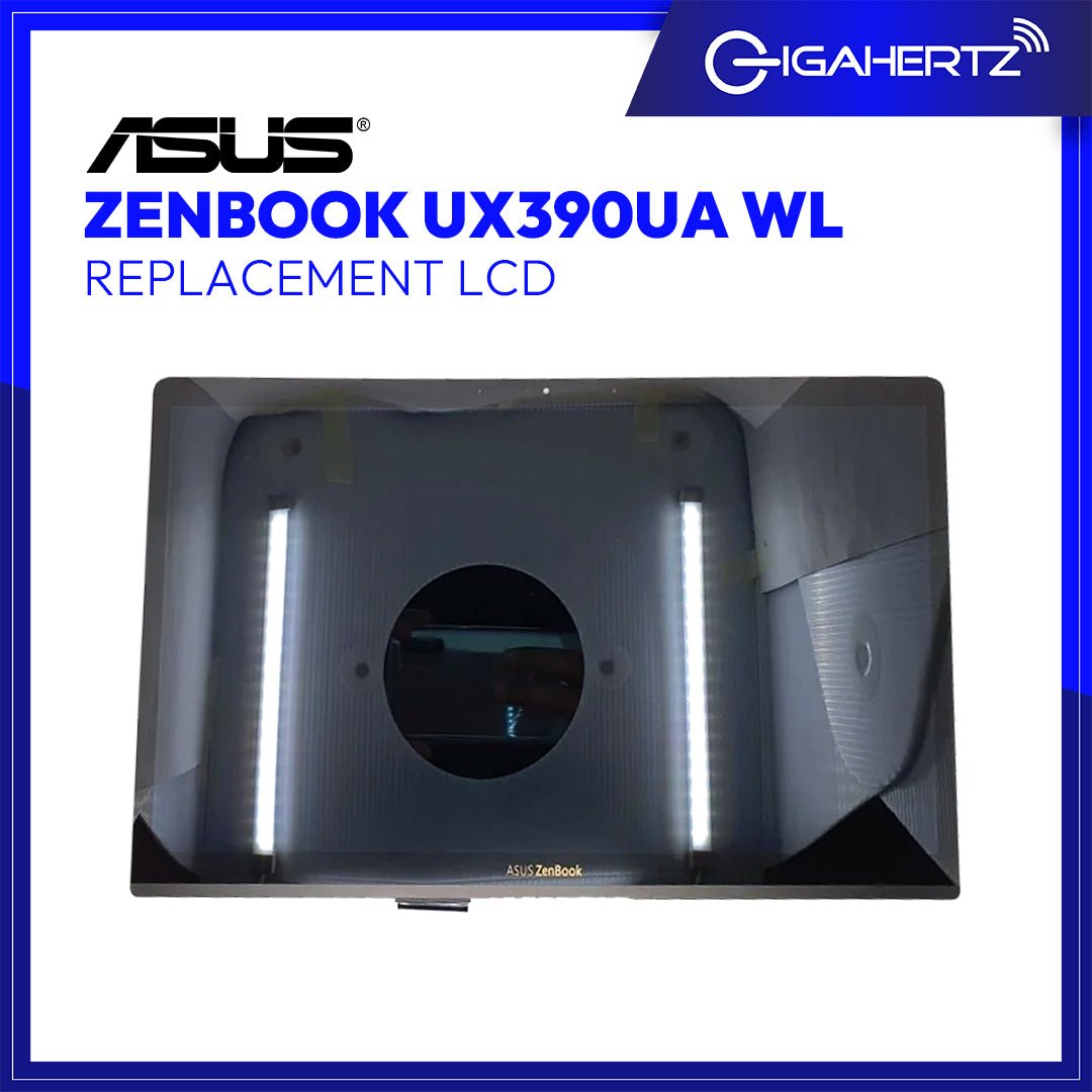 Asus LCD UX390UA WL for Replacement - Asus ZenBook UX390UA | Gigahertz