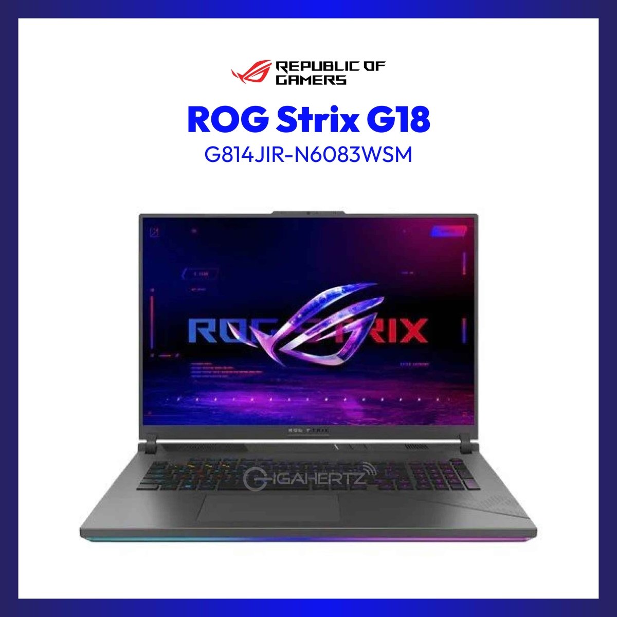 Asus ROG Strix G18 G814JIR-N6083WSM | 18" WQXGA | i9-14900HX | GeForce RTX 4070 | 16GB RAM | 1TB SSD | WIN 11 | WITH MICROSOFT 365 | GigaHertz