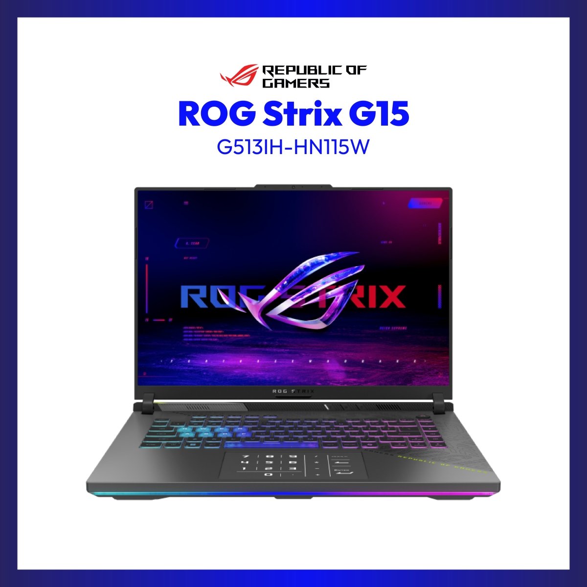 Asus ROG Strix G513IH-HN115W | 15.6" FHD | Ryzen™ 7 4800H | GeForce® GTX™ 1650 | 8GB RAM | 512GB SSD | WIN 11 | Laptop Tiangge | GigaHertz