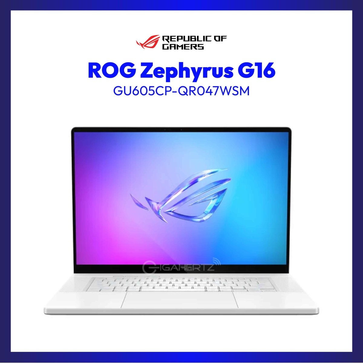 ASUS ROG Zephyrus G16 GU605CP-QR047WSM (White) | 16" OLED | Intel Core Ultra 9 285H | NVIDIA GeForce RTX 5070 | 32GB RAM | 1TB SSD | WIN 11 | GigaHertz