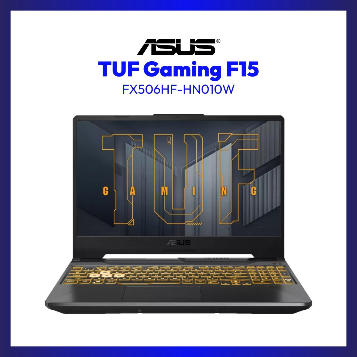 Asus TUF Gaming F15 FX506HF-HN010W | 15.6" IPS | i5-11400H | GeForce® RTX™ 2050 | 8 GB RAM | 512 GB SSD | WIN 11 | GigaHertz