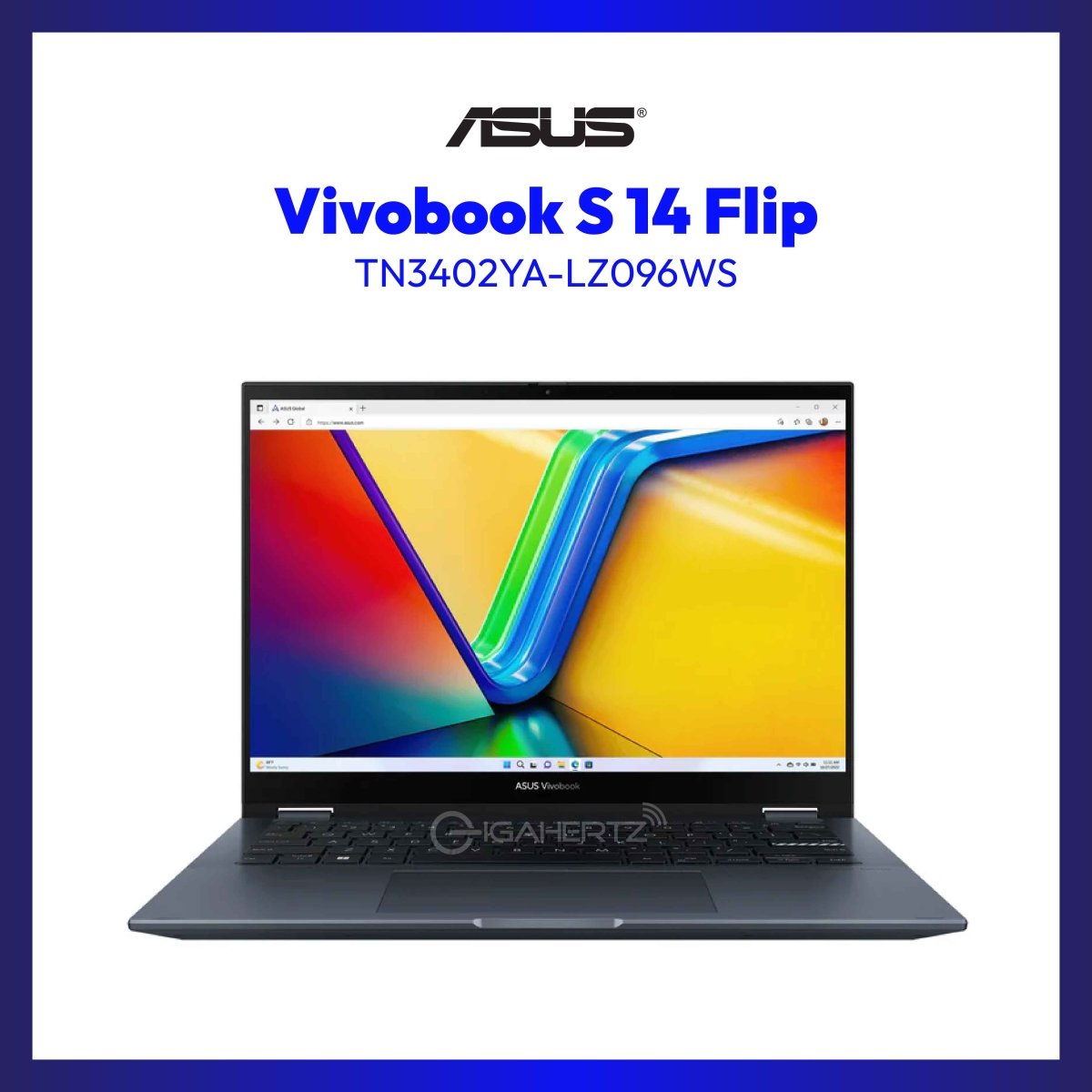 Asus Vivobook S 14 Flip TN3402YA-LZ096WS | 14" WUXGA | Ryzen™ 5 7530U | Radeon™ Graphics | 16 GB RAM | 1 TB SSD | WIN 11 | GigaHertz