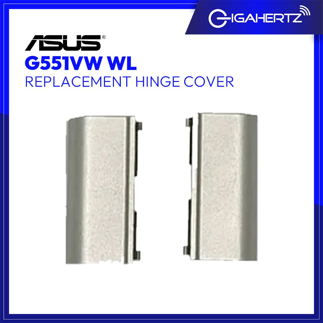 Replacement Hinge Cover for Asus G551VW WL | Gigahertz