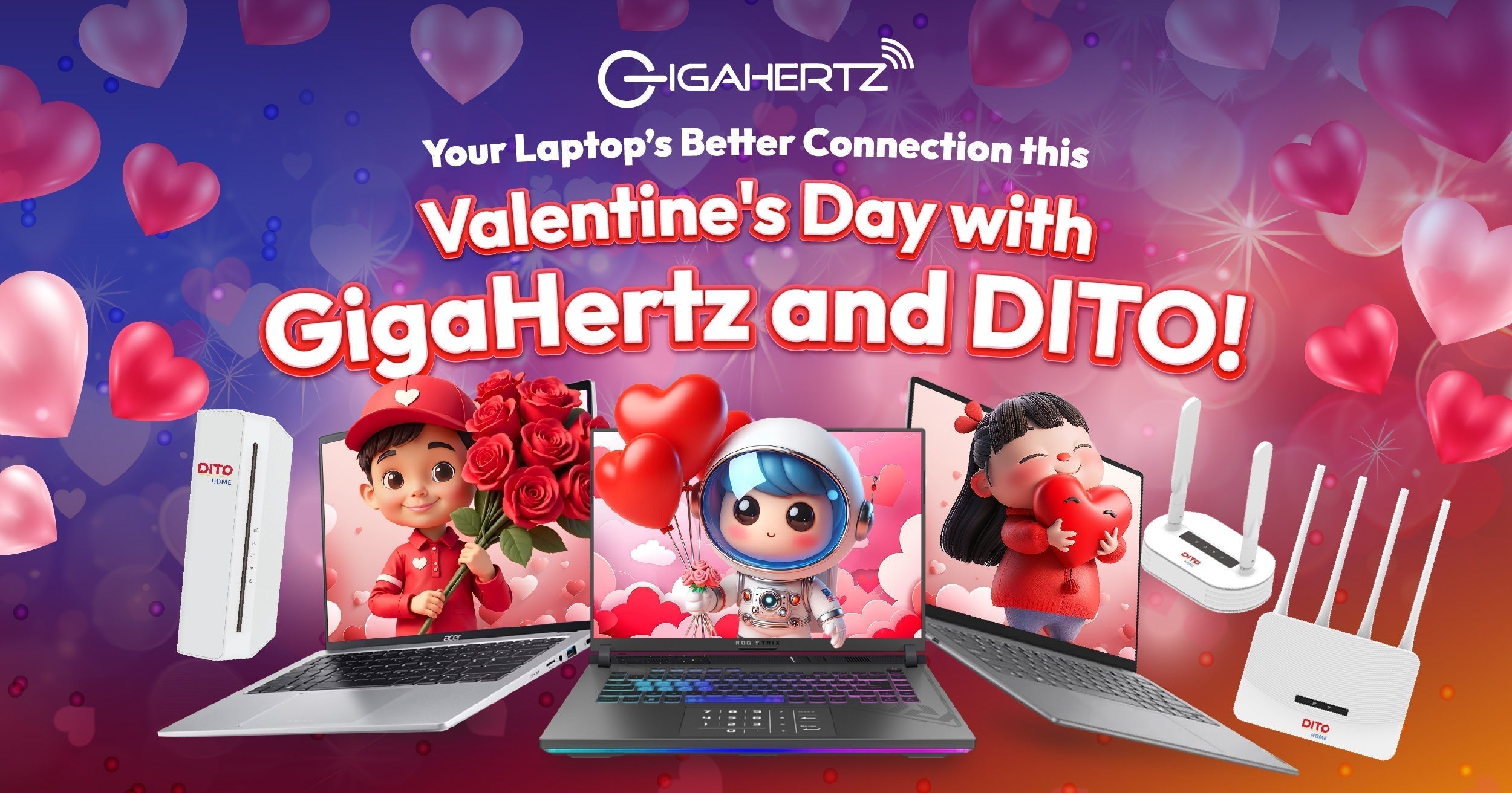 Your Laptop’s Better Connection this Valentine's Day with GigaHertz and DITO!