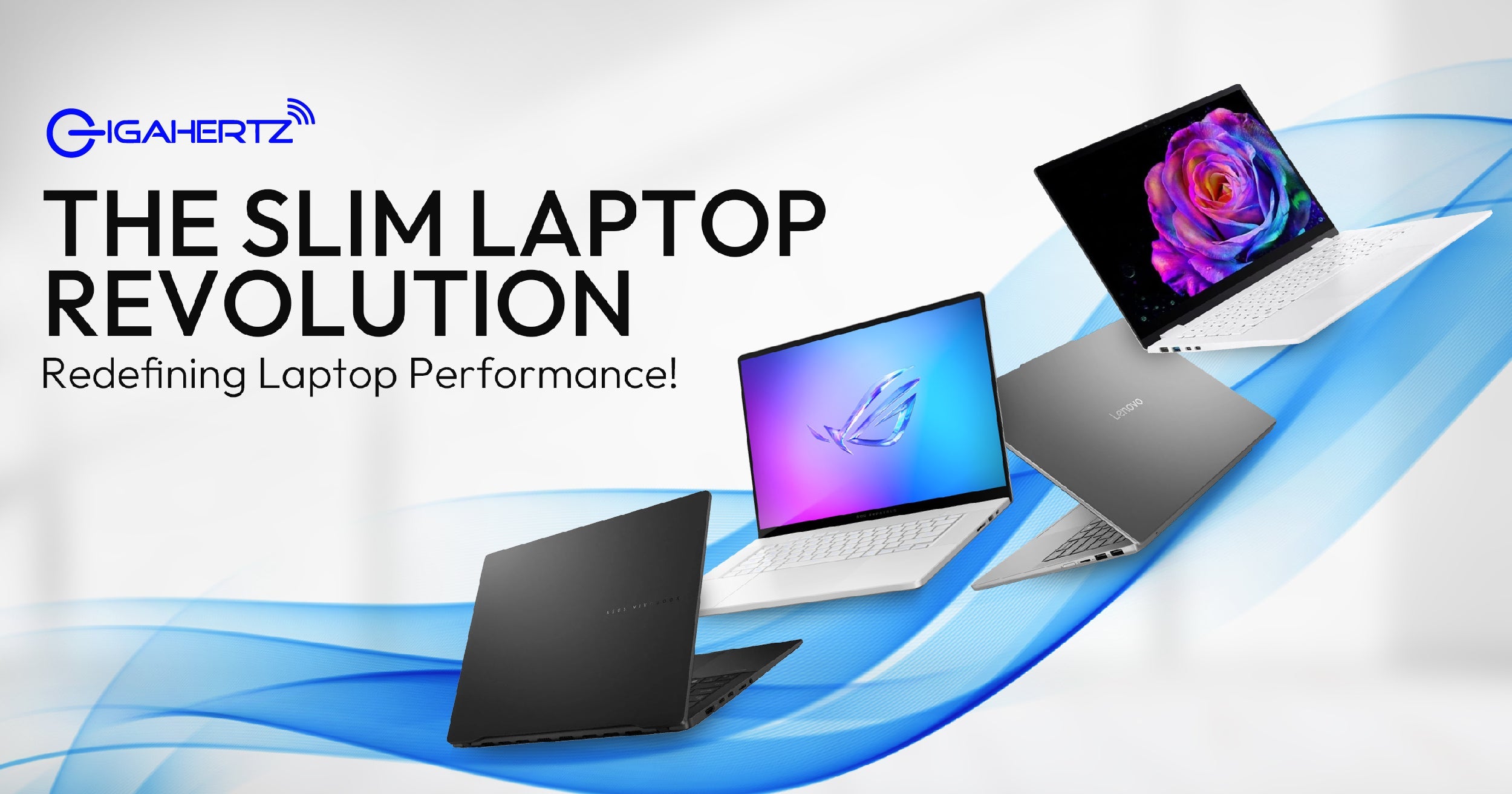 The Slim Laptop Revolution: Redefining Laptop Performance!