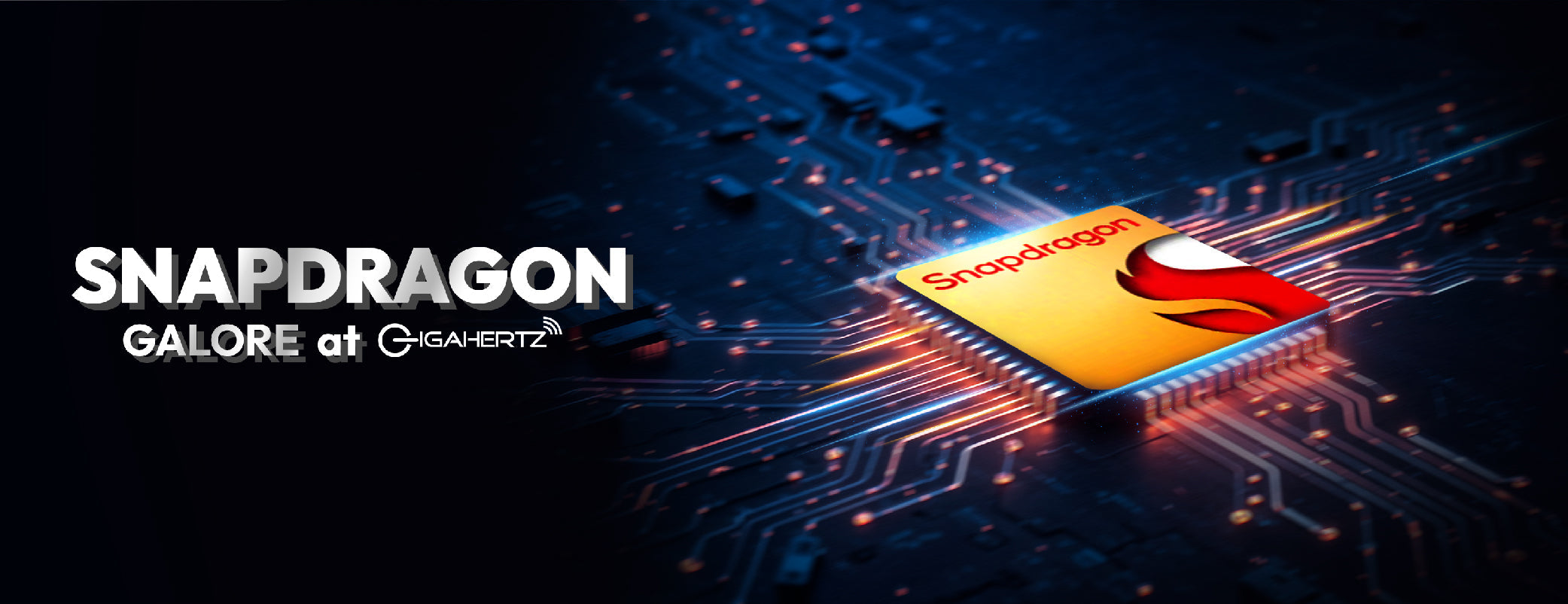 Snapdragon Galore at GigaHertz
