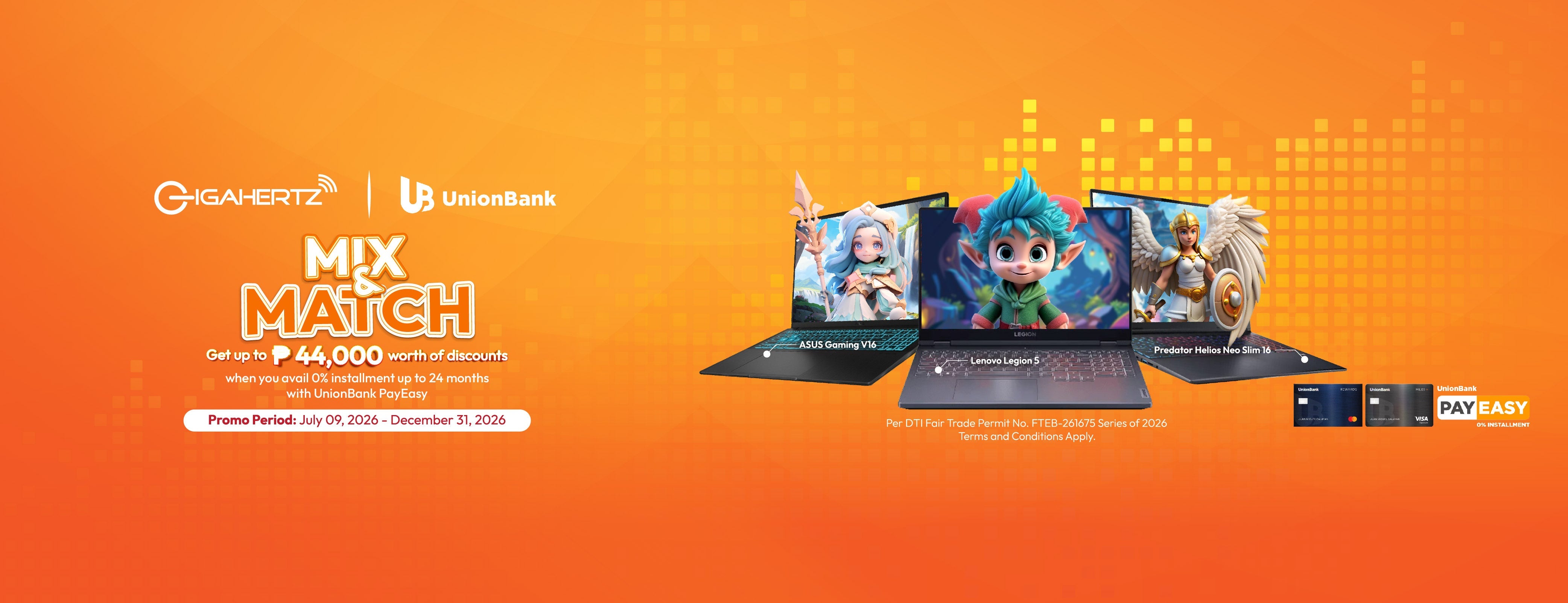 UnionBank PAYEASY Installment Mix & Match Promo with GigaHertz