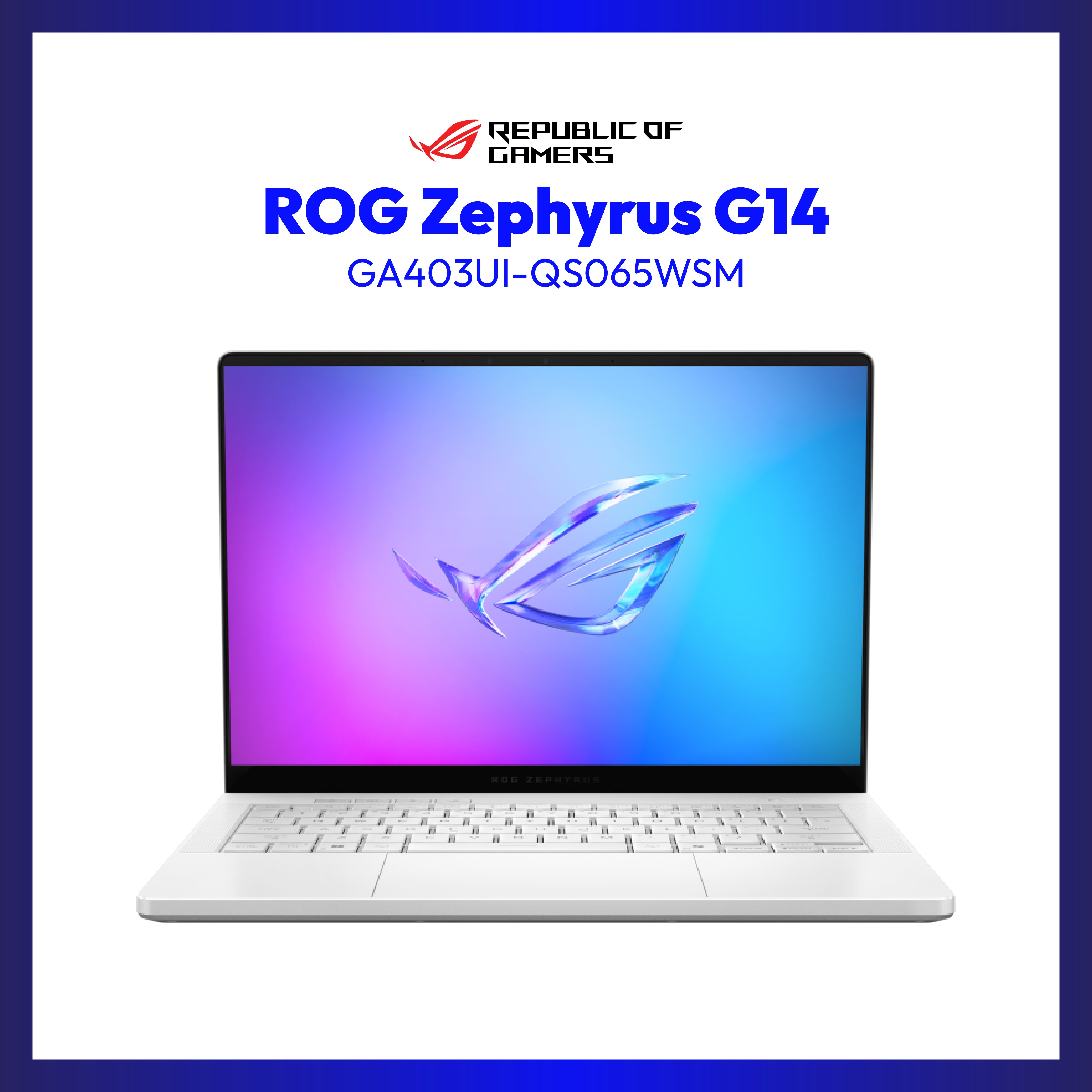 Asus ROG Zephyrus G14 GA403UI-QS065WSM | 14" OLED | Ryzen 9 8945HS | GeForce RTX 4070 | 32GB RAM | 1TB SSD | WIN 11