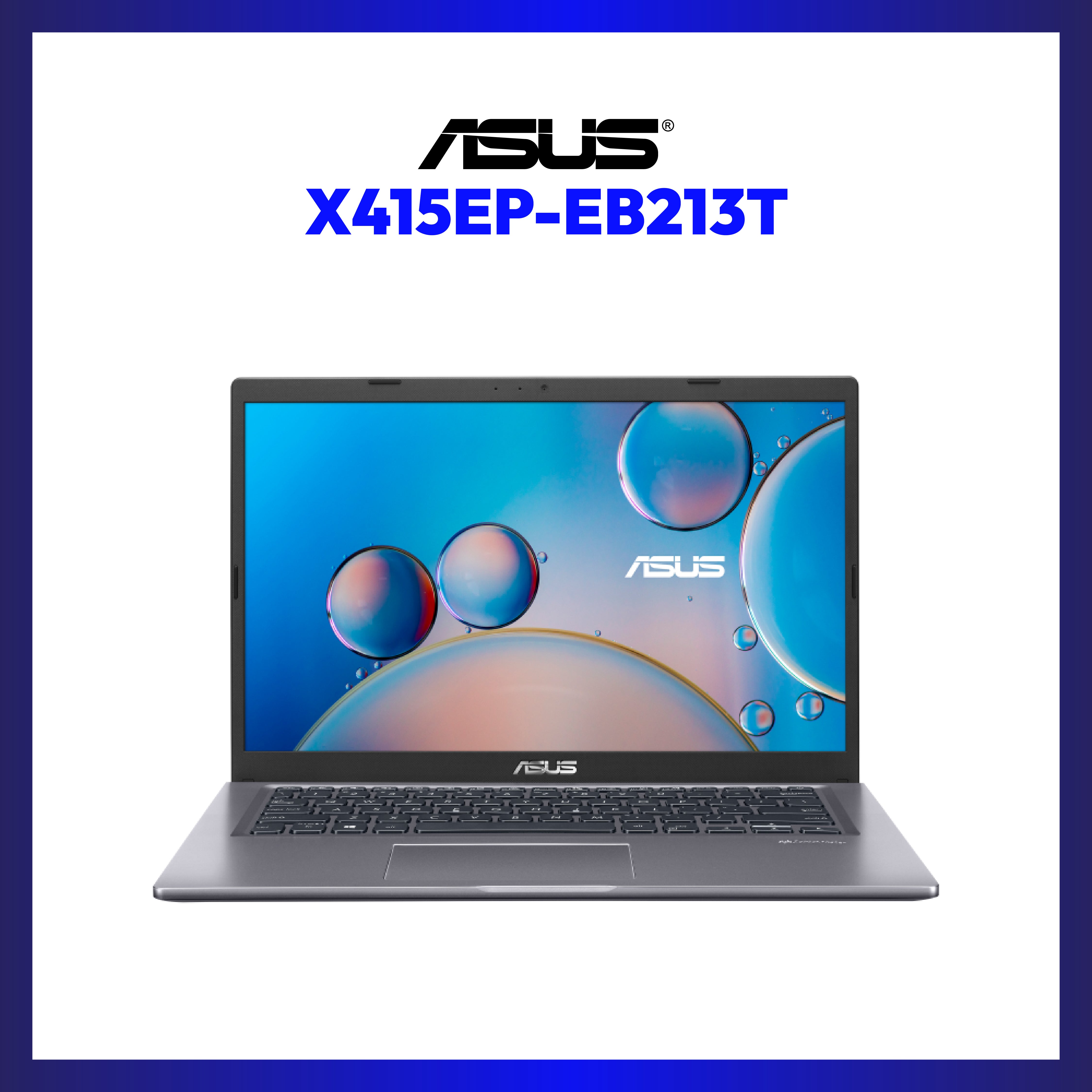 Asus X415EP-EB213T | 14" FHD | i5-1135G7 | NVIDIA GeForce MX330 | 8GB RAM | 1TB HDD + 256GB SSD | WIN 10