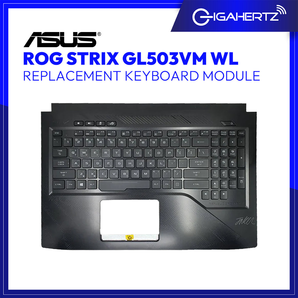 Asus Keyboard Module GL503VM WL for Replacement - Asus ROG Strix GL503