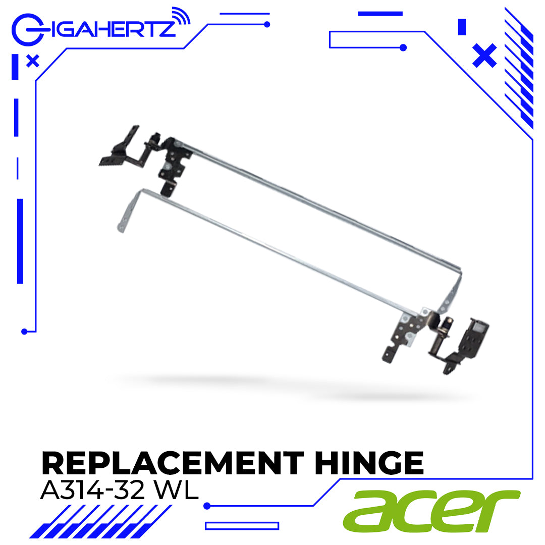 Replacement Hinge for Acer A314-32 WL