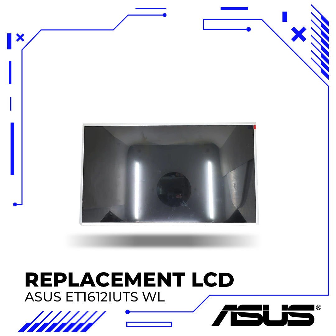 Asus LCD ET1612IUTS WL for Replacement - Asus ET1612IUTS