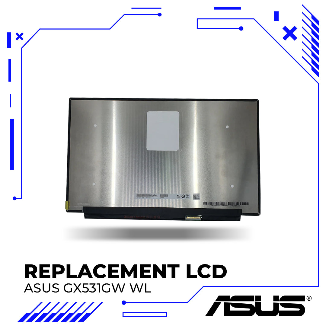 Asus LCD GX531GW WL for Replacement - Asus ROG Zephyrus S GX531GW