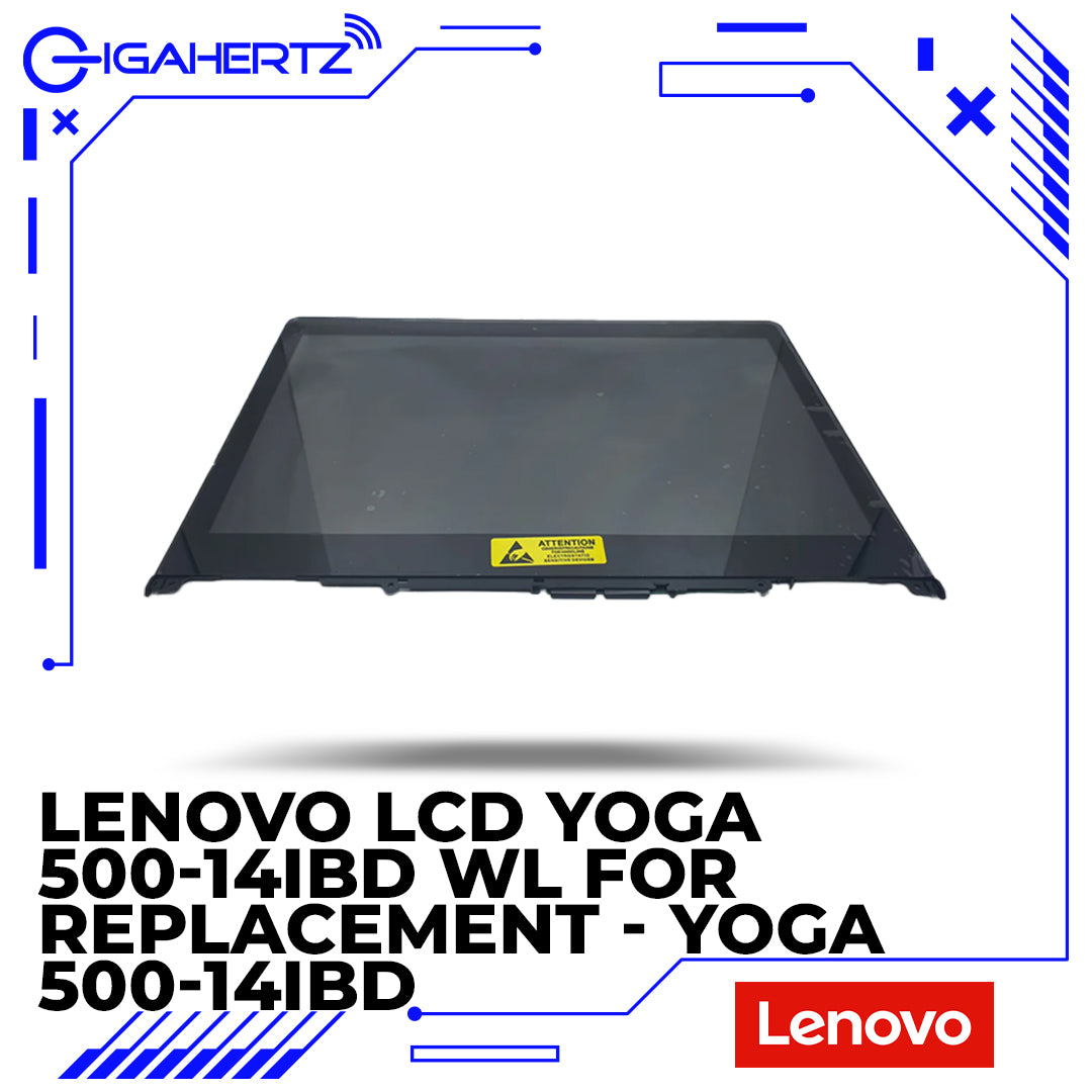 Lenovo LCD Yoga 500-14IBD WL for Replacement - Yoga 500-14IBD