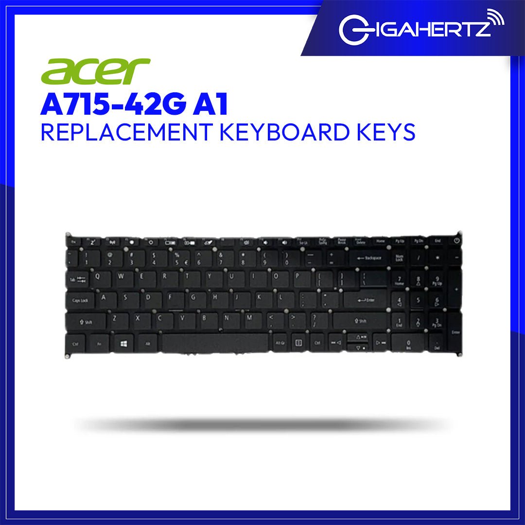 Acer Keyboard Keys A715 - 42G A1 | Gigahertz