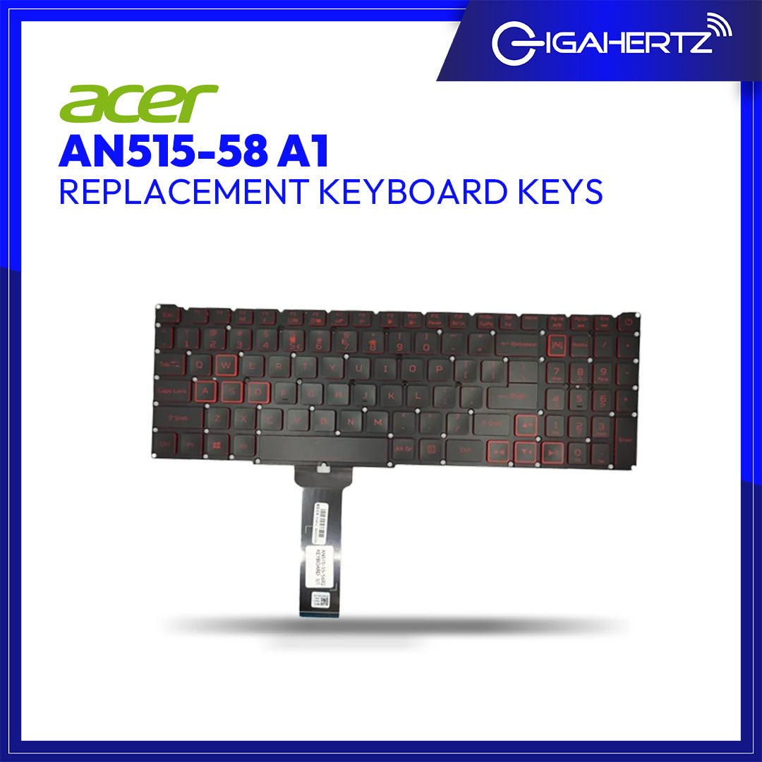 Acer Keyboard Keys AN515 - 58 A1 | Gigahertz