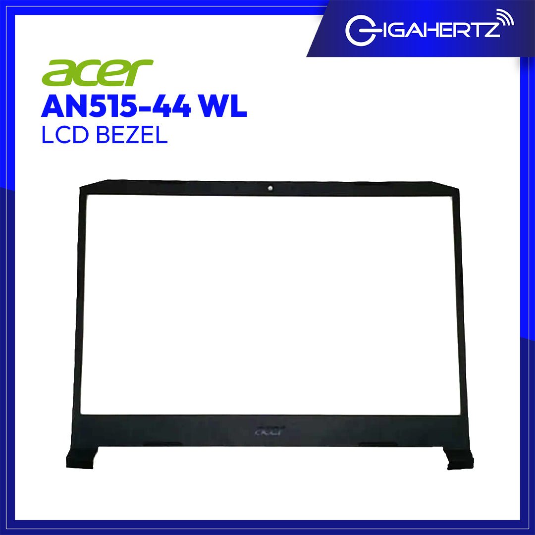 Acer LCD Bezel AN515 - 44 WL | Gigahertz
