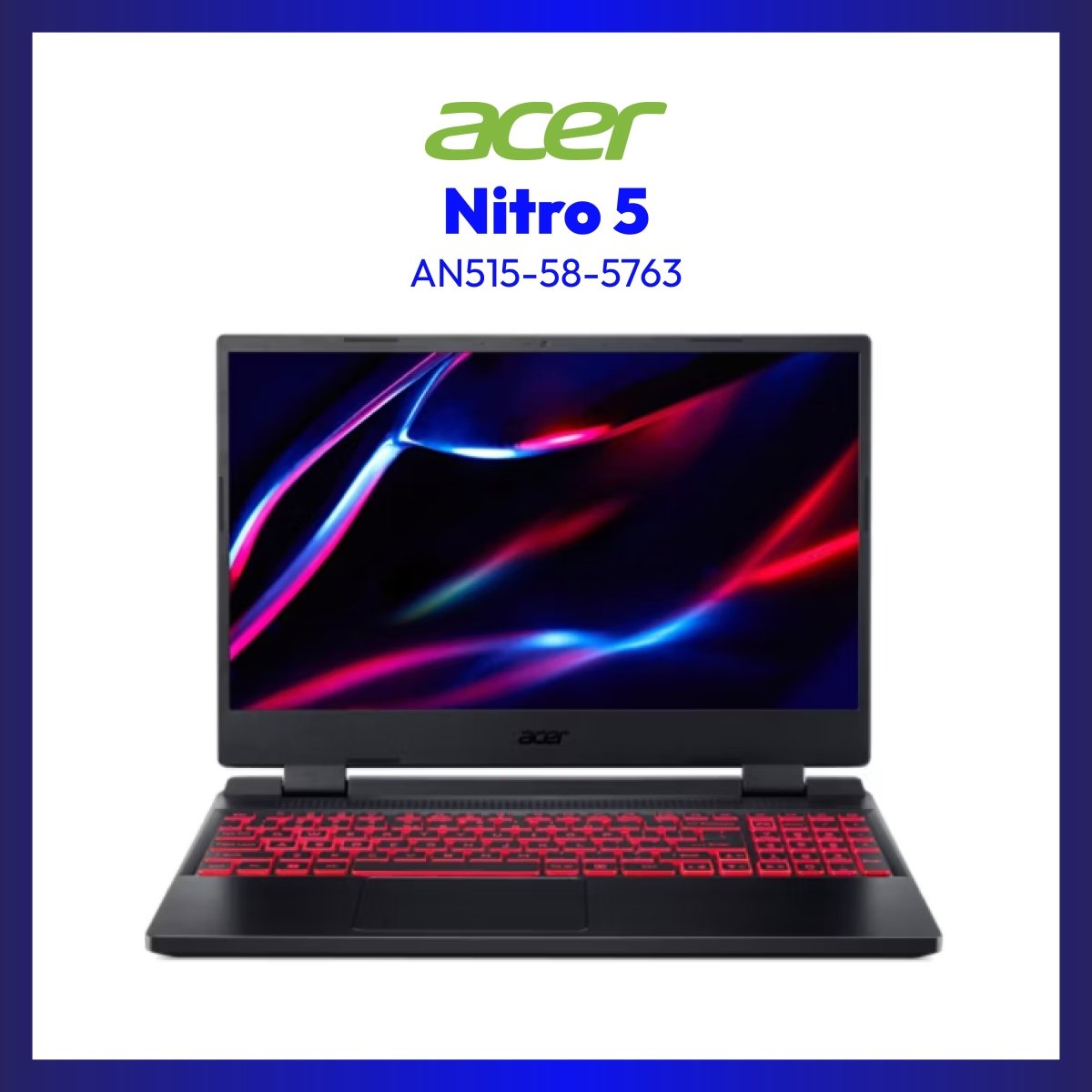 Acer Nitro 5 AN515-58-5763 | 15.6" QHD | i5-12500H | GeForce RTX 3060 | 8GB RAM | 512GB SSD | WIN 11 | Laptop Tiangge | GigaHertz