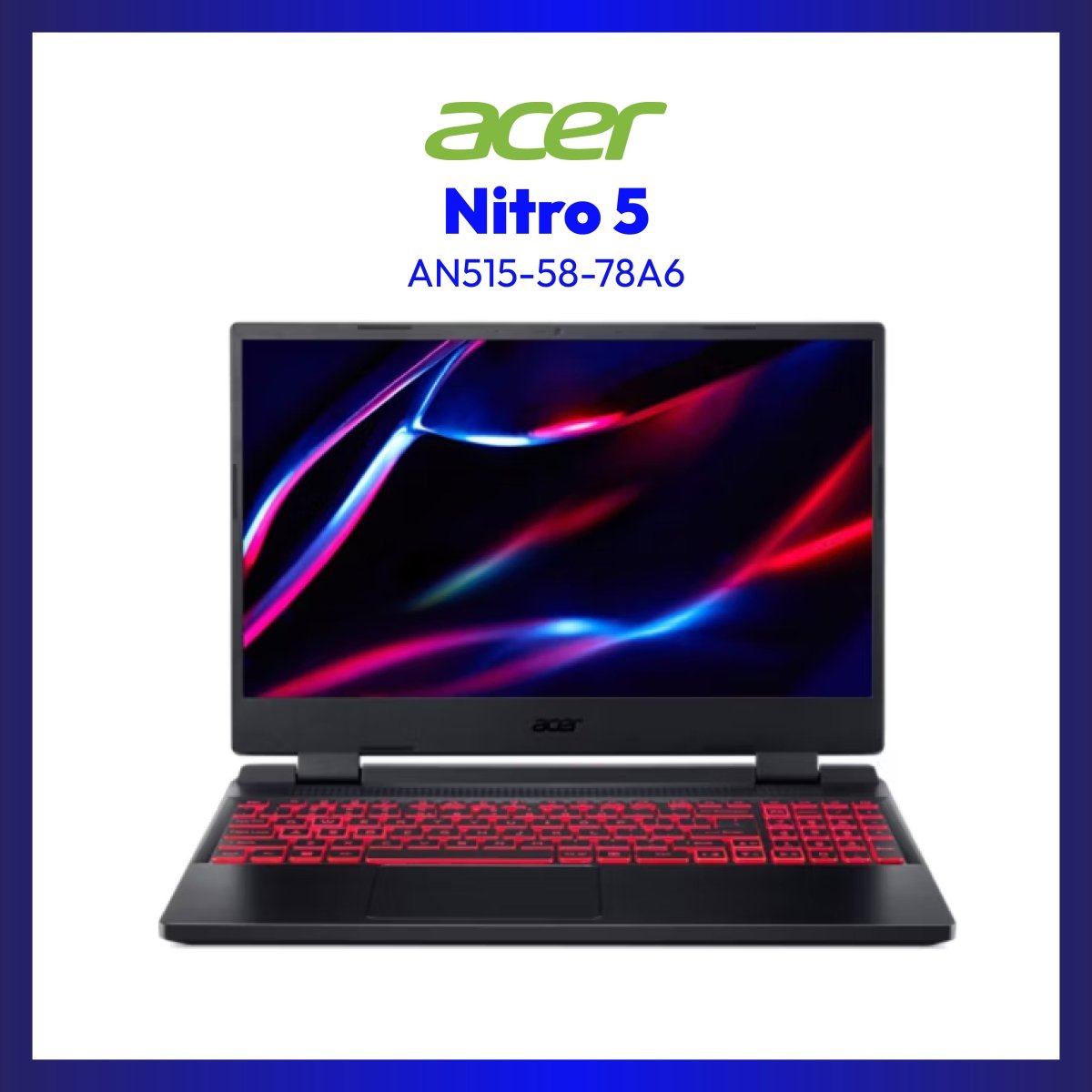 Acer Nitro 5 AN515-58-78A6 | 15.6" LCD | i7-12700H | GeForce RTX 3060 | 8GB RAM | 512GB SSD | WIN 11 | Laptop Tiangge | GigaHertz
