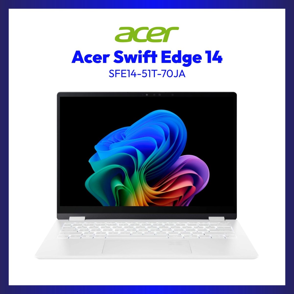 ACER SWIFT EDGE SFE14-51T-70JA 14.0” WQXGA | Intel Core Ultra 7 processor 258V | 32GB RAM | 1TB SSD | Intel ARC Graphics 140V | Win11 PRO | GigaHertz