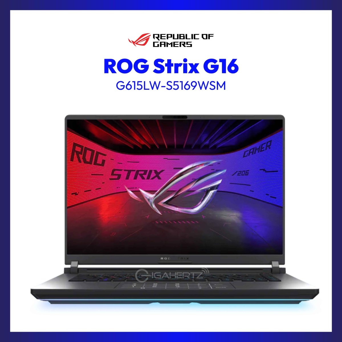 ASUS ROG Strix G16 G615LW-S5169WSM | ULTRA 9 275HX RTX5080 | 1TB SSD | 32GB RAM | WIN 11 | GigaHertz