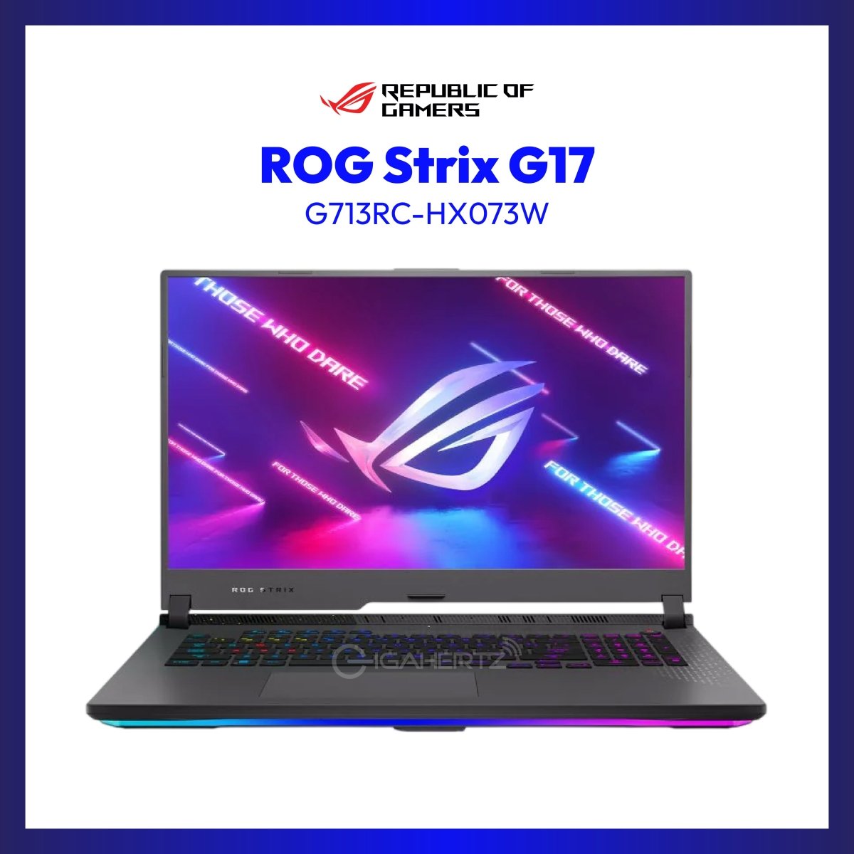 Asus ROG Strix G17 G713RC-HX073W | 17.3" FHD | Ryzen 7 6800H | GeForce RTX 3050 | 8GB RAM | 1TB SSD | WIN 11 | GigaHertz