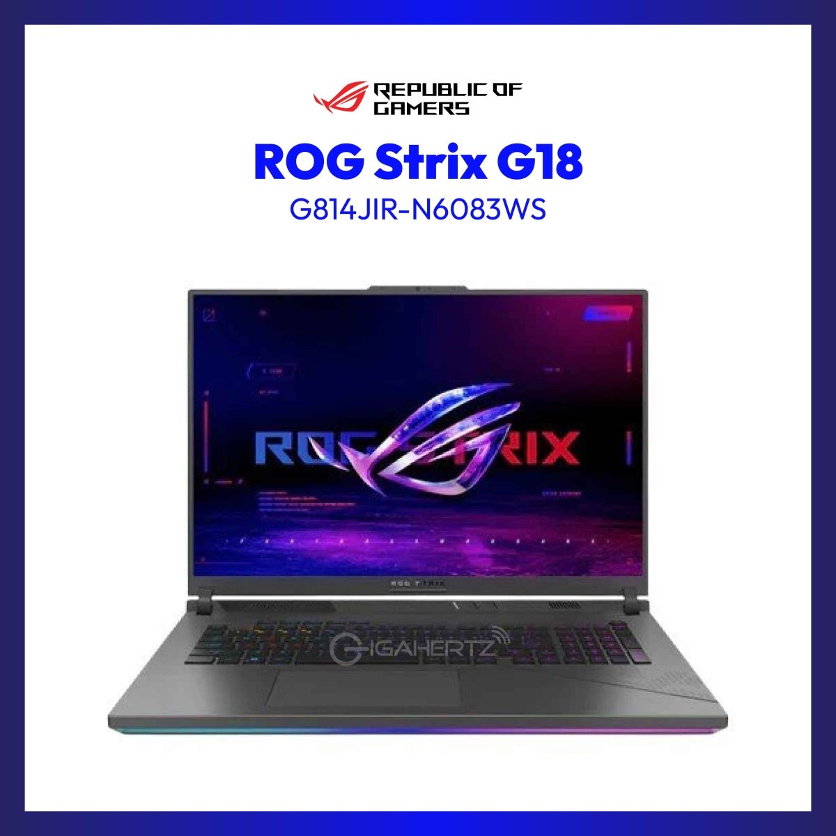 Asus ROG Strix G18 G814JIR-N6083WS | 18" WQXGA | i9-14900HX | GeForce RTX 4070 | 16GB RAM | 1TB SSD | WIN 11 | GigaHertz
