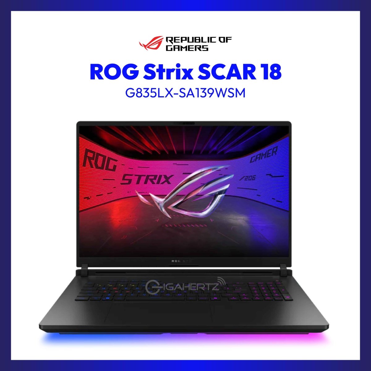 ASUS ROG Strix SCAR 18 G835LX-SA139WSM | Intel® Core™ Ultra 9 | 64GB DDR5 | 2TB SSD | GeForce RTX™ 5090 |Win 11 | GigaHertz