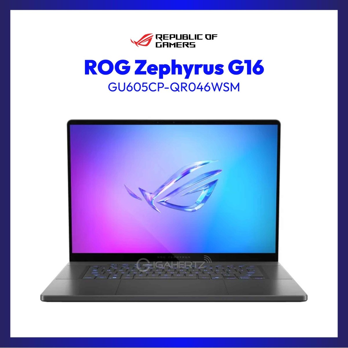 ASUS ROG Zephyrus G16 GU605CP-QR046WSM (Gray) | 16" OLED | Intel Core Ultra 9 | NVIDIA GeForce RTX 5070 | 32GB RAM | 1TB SSD | WIN 11 | GigaHertz