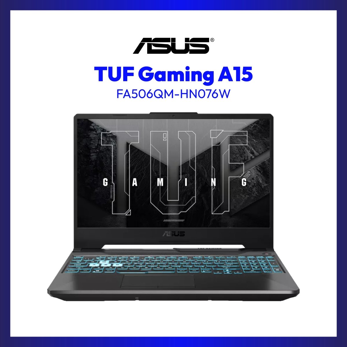 Asus TUF Gaming A15 FA506QM-HN076W | 15.6" FHD | Ryzen 7 5800H | GeForce RTX 3060 | 16GB RAM | 512GB SSD | WIN 11 | GigaHertz