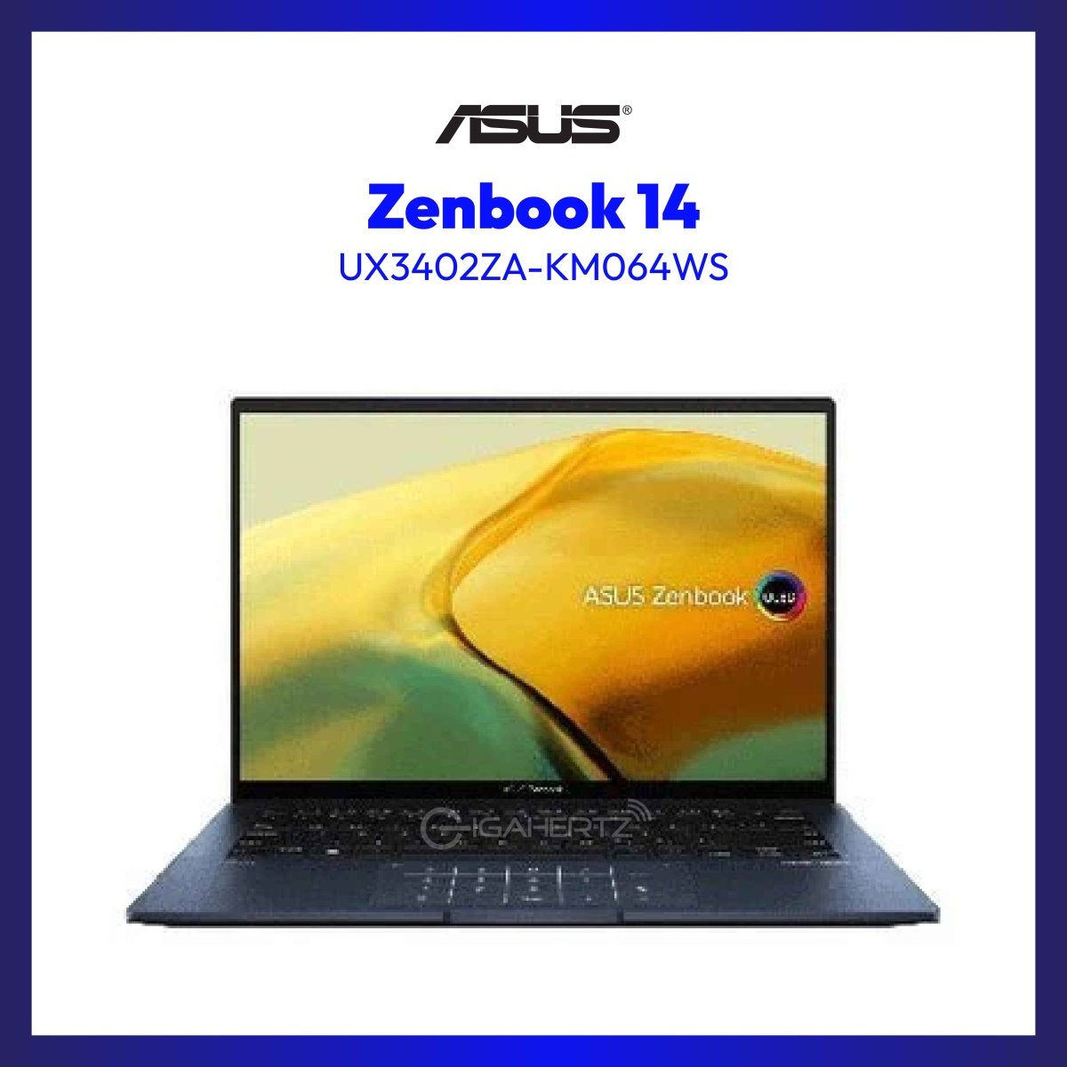 Asus Zenbook 14 OLED UX3402ZA-KM064WS | 14" OLED | i7-1260P | Iris Xe Graphics | 16GB RAM | 512GB SSD | WIN 11 | GigaHertz