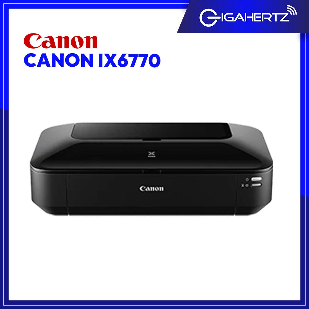 Canon IX6770 | GigaHertz
